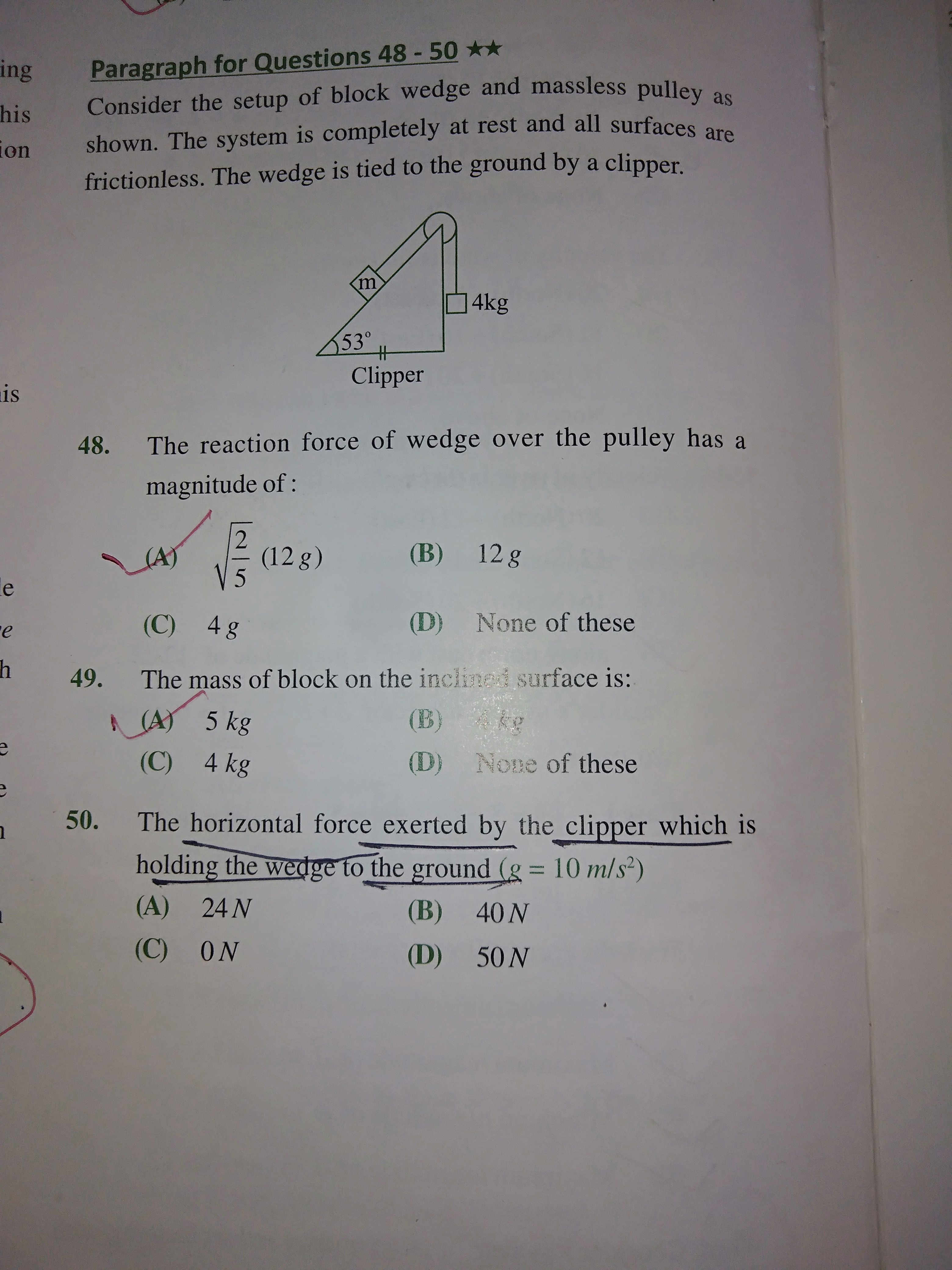 Question image for Consider the setup of block wedge and masses pull
